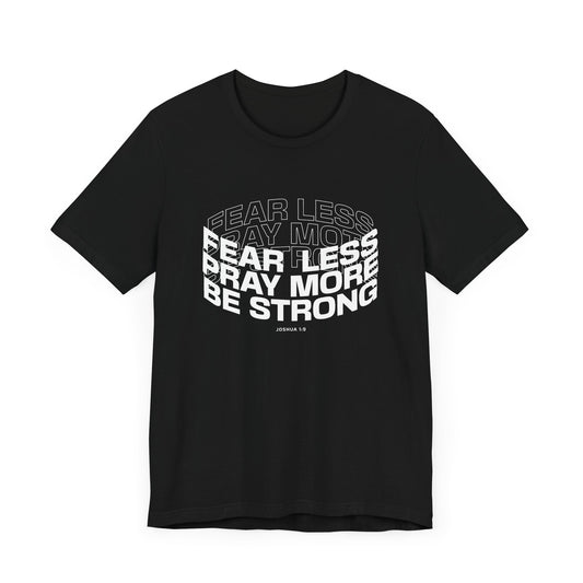 Be Strong Tee