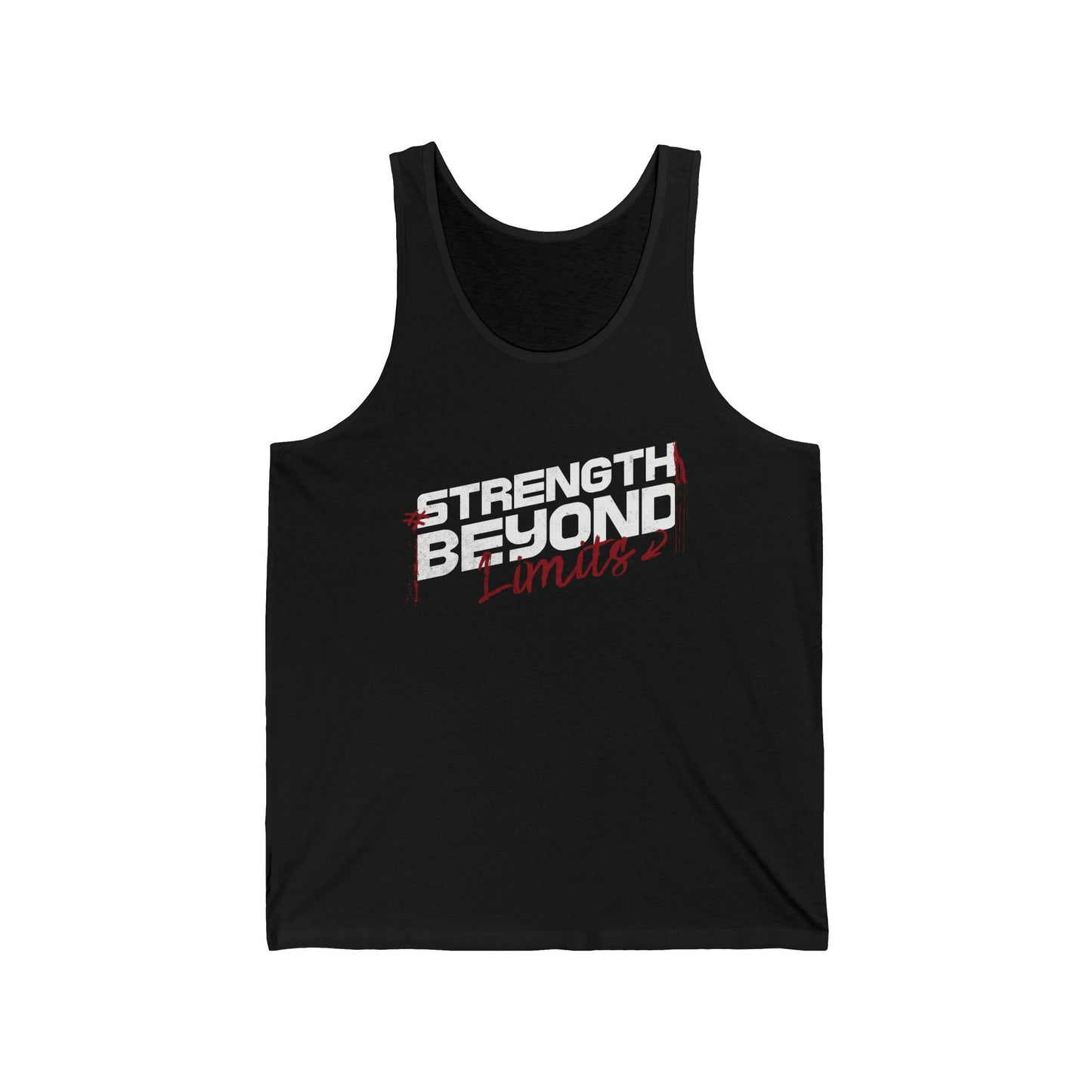 Strength Beyond Limits Tank